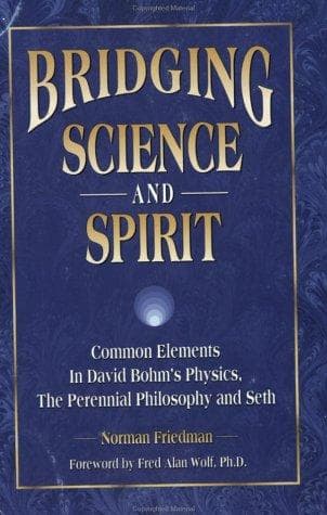 Bridging Science and Spirit